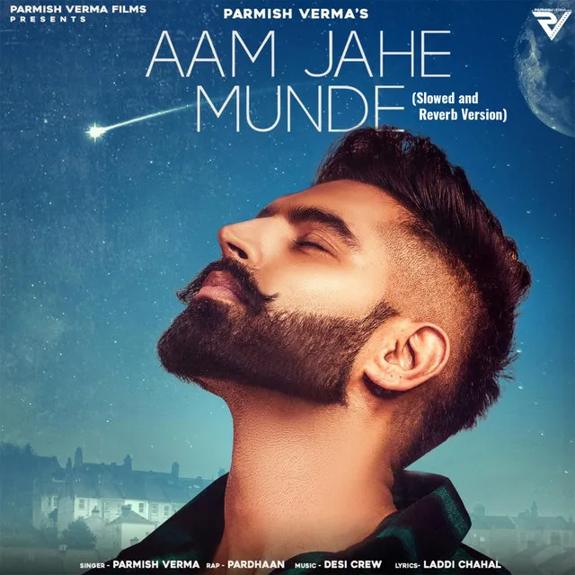 Aam Jahe Munde - Slowed and Reverb