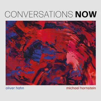 Conversations Now by Michael Hornstein