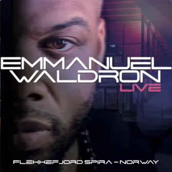 Emmanuel Waldron (Live at Flekkefjord Spira, Norway) by Emmanuel Waldron