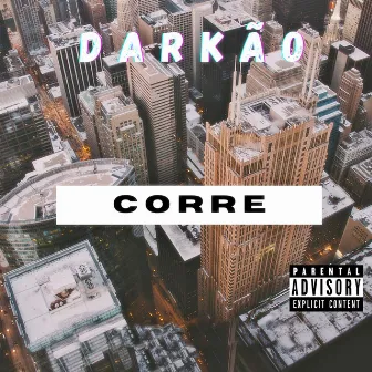 Corre by Darkão