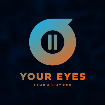 Your Eyes by Stay Box