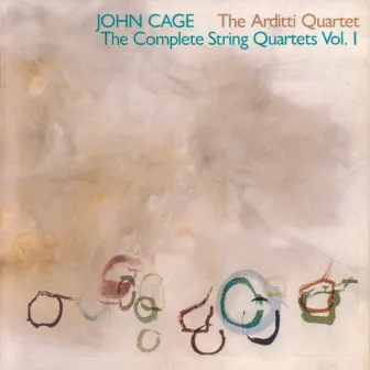 Cage: The Complete String Quartets, Vol. 1 by The Audience