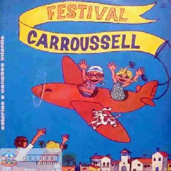 Festival Carroussell (Série Clássicos Carroussell) by Orquestra e Coro Carroussell