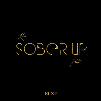 Sober Up by Khss