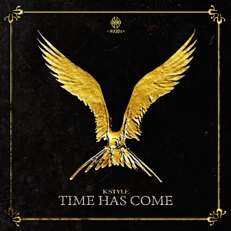 Time Has Come by K-Style