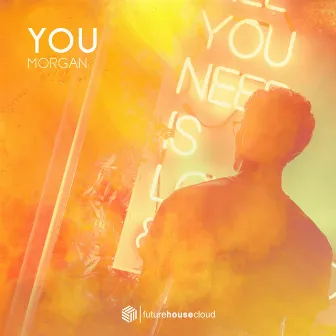 You by Morgan