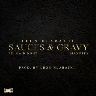 Sauces & Gravy by Leon Hlabathi