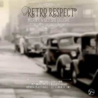 Retro Respect by Lucy Lune Gillespie