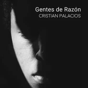 Gentes de Razòn by Cristian Palacios