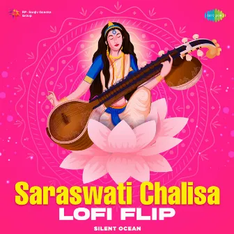 Saraswati Chalisa (Lofi Flip) - Single by Vidhi Sharma