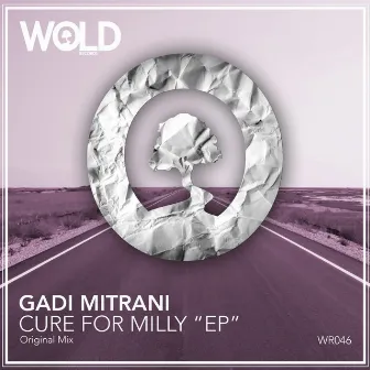 Cure For Milly by Gadi Mitrani