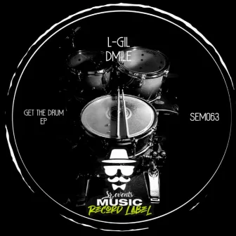 Get The Drum EP by DMILE