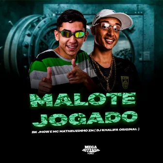 Malote Jogado by Mc Matheuzinho ZN