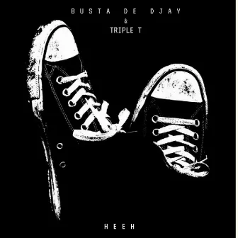 Hehh by Busta de Djay