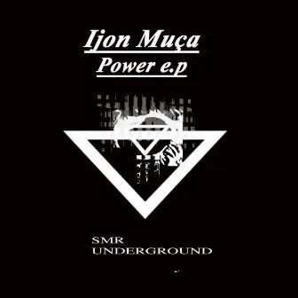 Power E.P by Ijon Muça