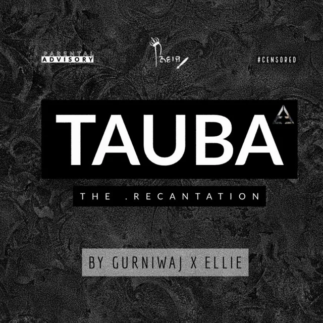 Tauba (the recantation)