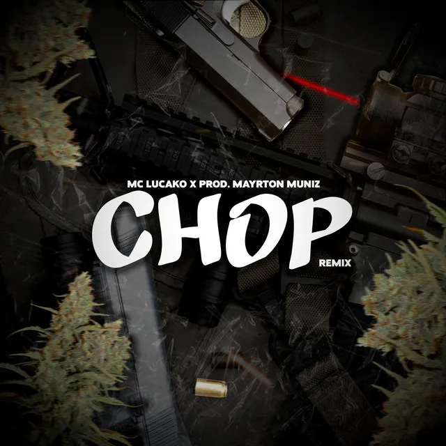 Chop (Remix)