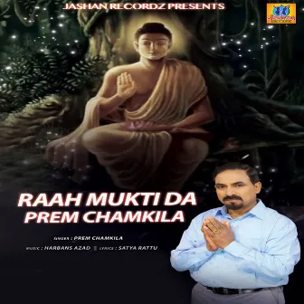 Raah Mukti Da by Prem Chamkila