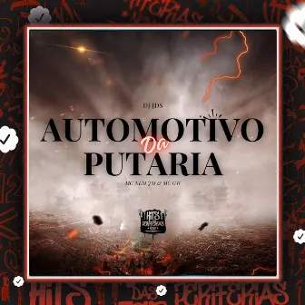 Automotivo da Putaria by MC NEM JM