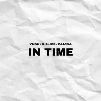 In Time by YUDU