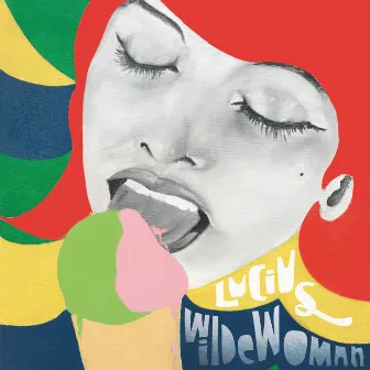 Wildewoman by Lucius