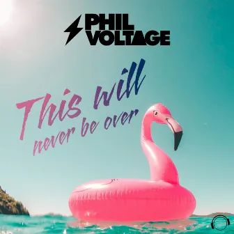 This will never be over by Phil Voltage