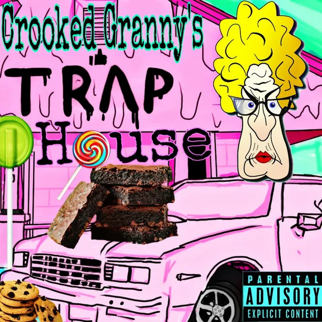 Crooked Granny's Trap House