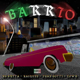 Barrio by Kg Gutta