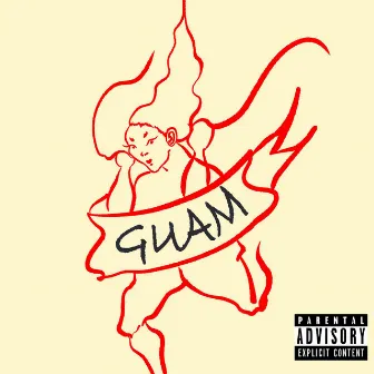 GUAM by lonGway 冗落