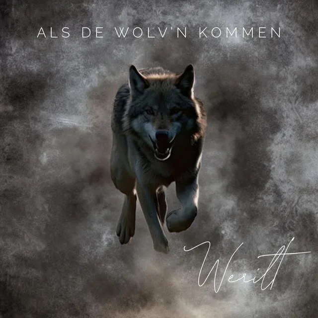 Als De Wolv'n Kommen