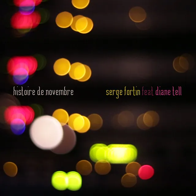 Histoire de novembre - feat. Diane Tell