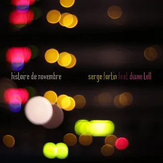 Histoire de novembre - Single by Serge Fortin