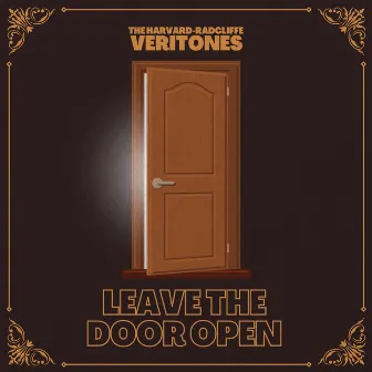 Leave The Door Open by The Harvard-Radcliffe Veritones