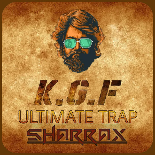 KGF Ultimate Trap - Remix