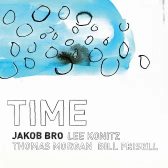 Time by Jakob Bro