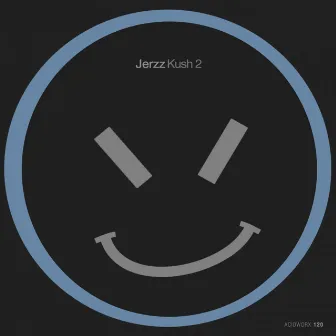 Kush 2 by Jerzz