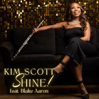 SHINE! by Kim Scott