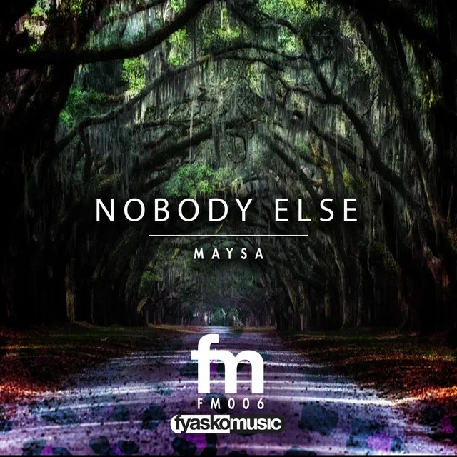 Nobody Else