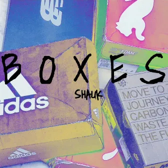 Boxes by Shauk