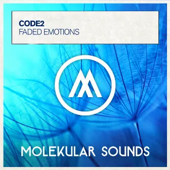 Faded Emotions by Code 2