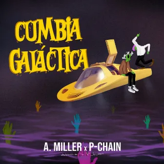 Cumbia Galactica by A Miller