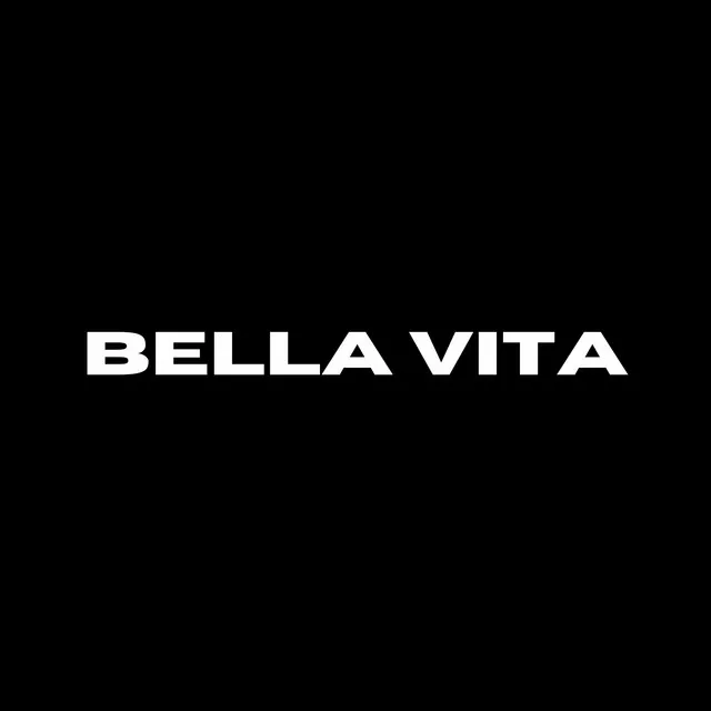 BELLA VITA