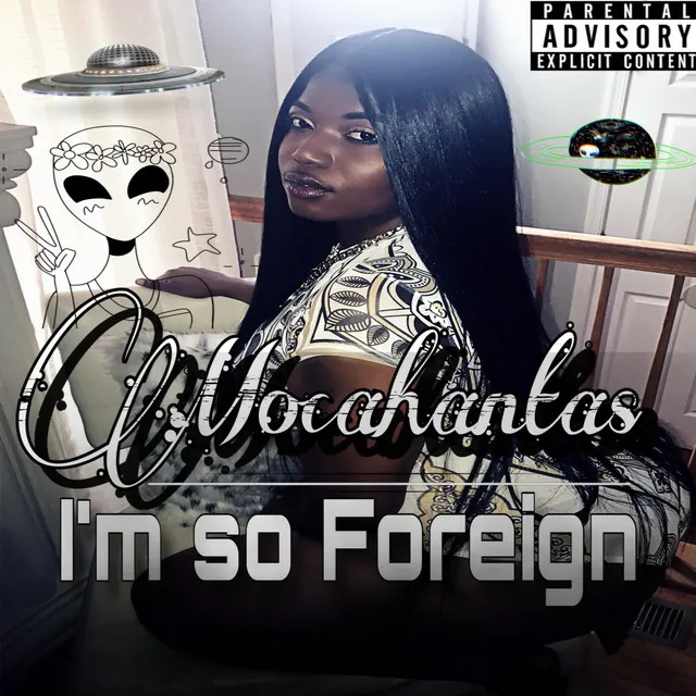 I'm So Foreign