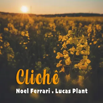 Clichê by Lucas Plant