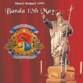 Marċi Brijużi 1999 by 12th May Band