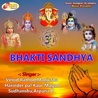 Bhakti Sandhya by 