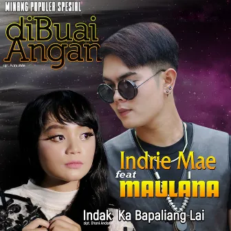 Indrie Mae & Maulana - Minang Populer Spesial by Indrie Mae