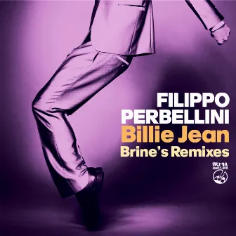 Billie Jean (Brine's Remixes) by Brine