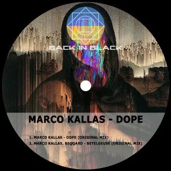 Dope by Marco Kallas