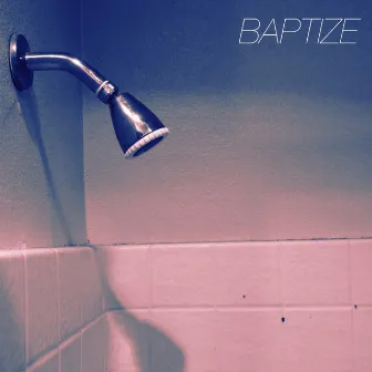 Baptize by RKCB